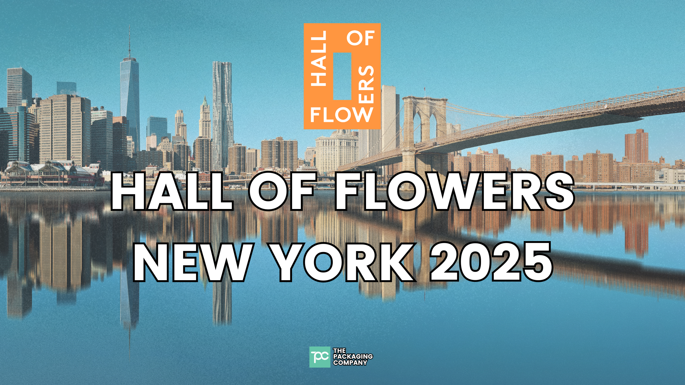 image of new york city with text overlay hall of flowers new york 2025