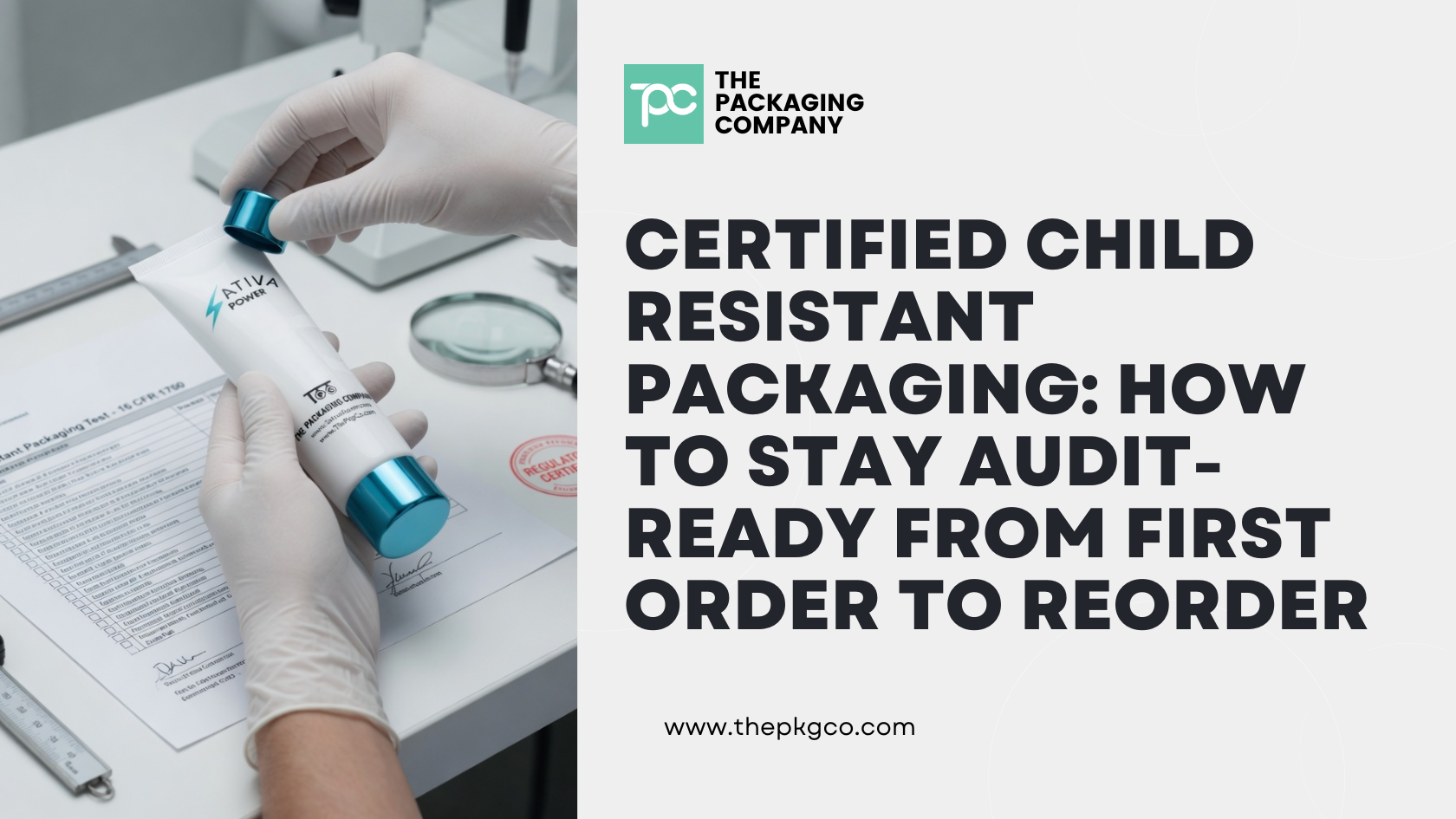 child-resistant packaging audit