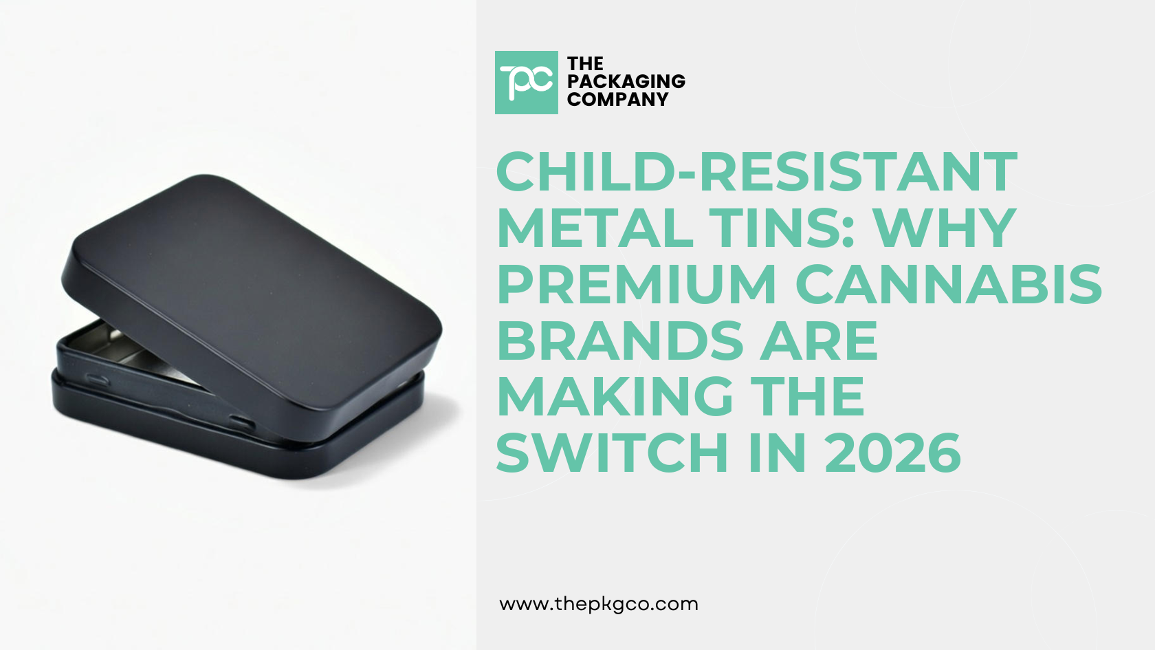 child-resistant metal tins