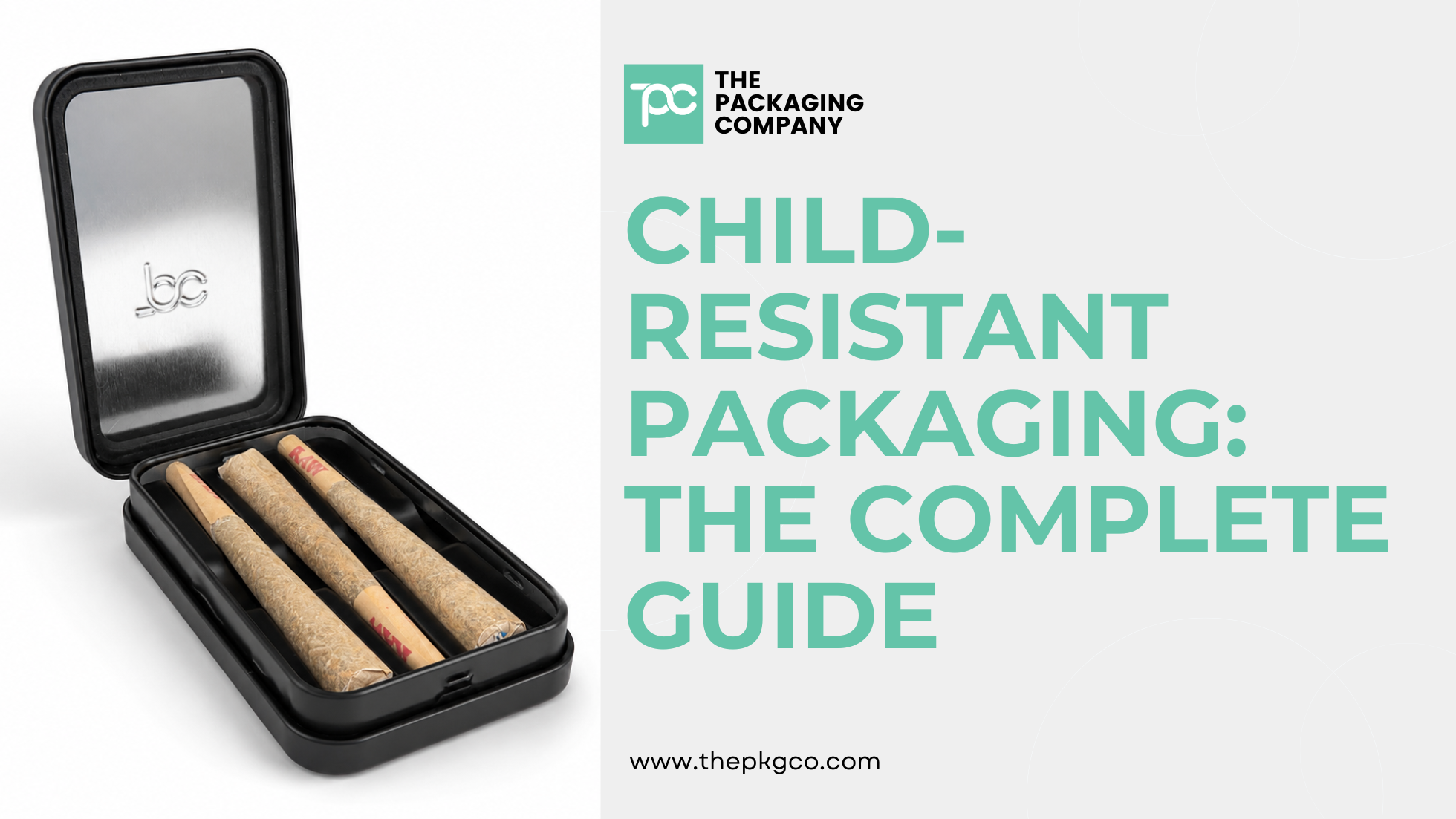 Child-Resistant Packaging: The Complete Guide for Cannabis, Wellness, and Regulated Product Brands